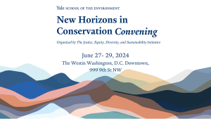 New Horizons in Conservation @ Westin Downtown